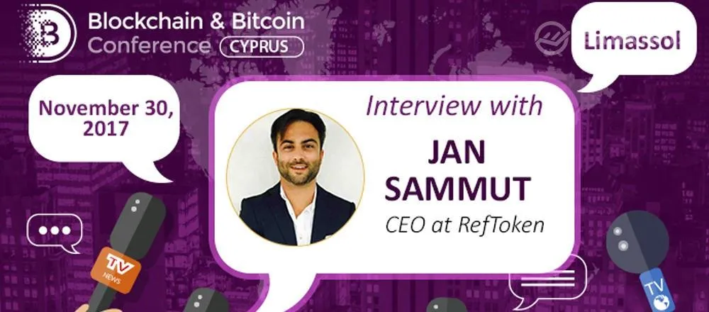  «Прокачайте» свой блокчейн - CEO at RefToken Jan Sammut